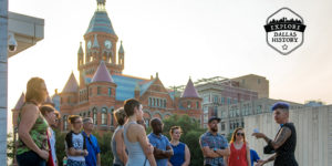 Explore Dallas History, history tours